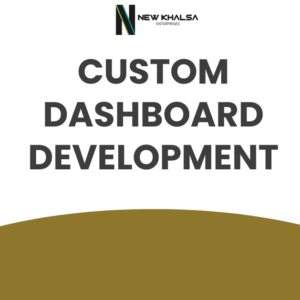 Custom Dashboard Development